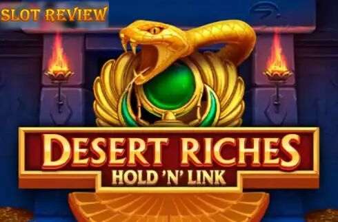 Desert Riches Slot Review